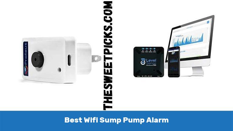 Best Wifi Sump Pump Alarm