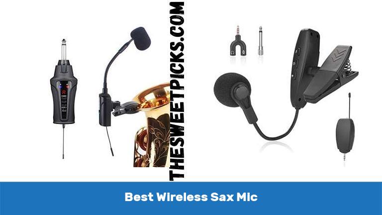 Best Wireless Sax Mic - With Buying Guides - The Sweet Picks