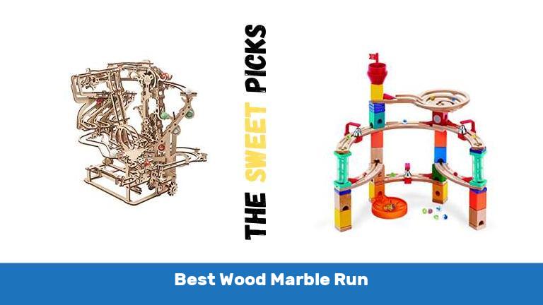 Best Wood Marble Run