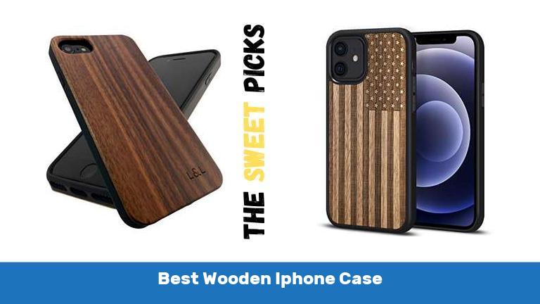 Best Wooden Iphone Case