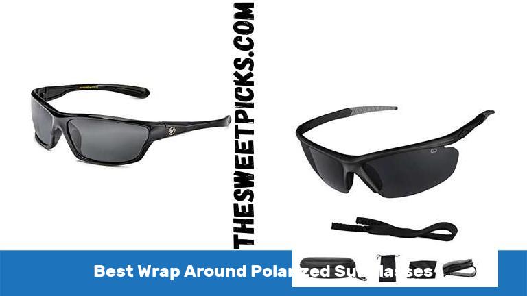 Best Wrap Around Polarized Sunglasses