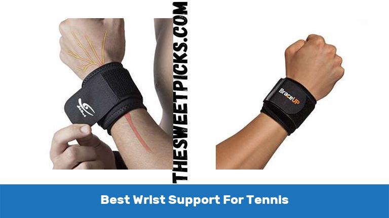 Best Wrist Support For Tennis