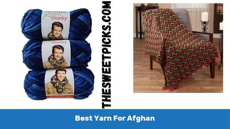 Best Yarn For Afghan