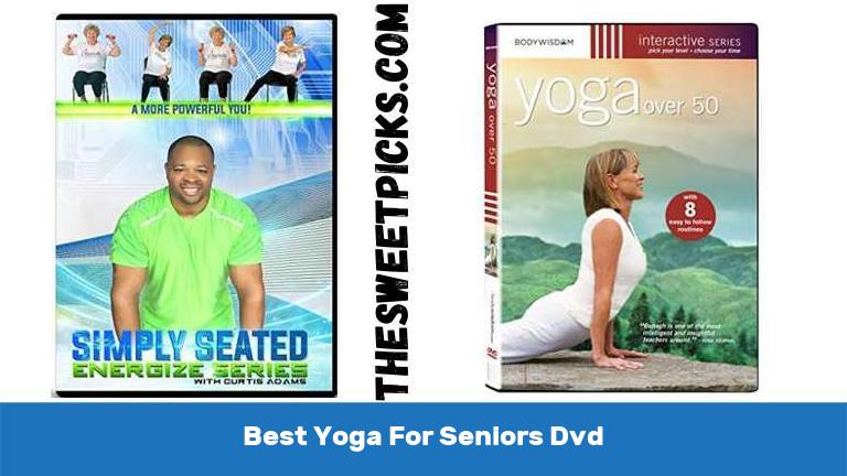 Best Yoga For Seniors Dvd