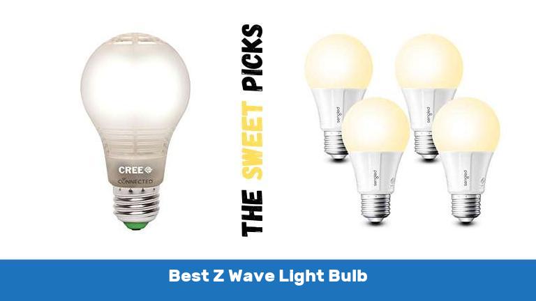 Best Z Wave Light Bulb