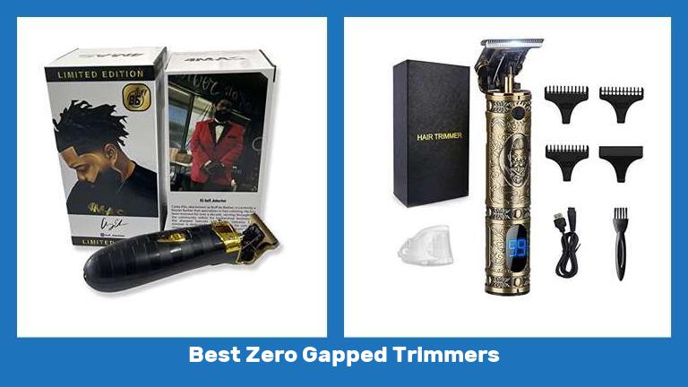 Best Zero Gapped Trimmers