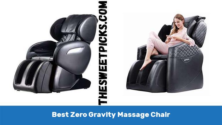 Best Zero Gravity Massage Chair