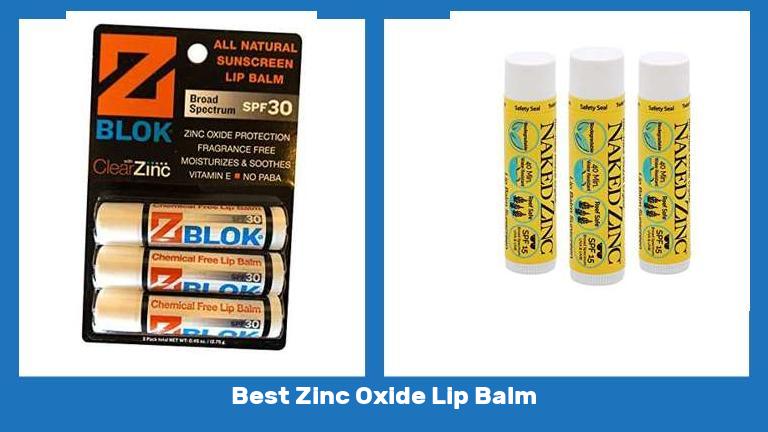 Best Zinc Oxide Lip Balm